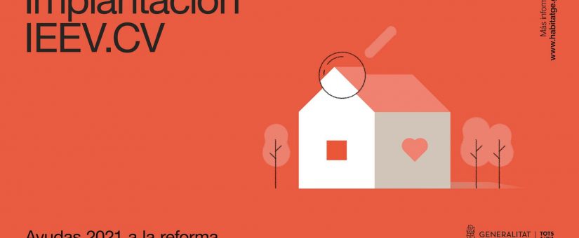 AYUDAS A LA IMPLANTACIÓN DEL INFORME DE EVALUACIÓN DEL EDIFICIO IEEV.CV